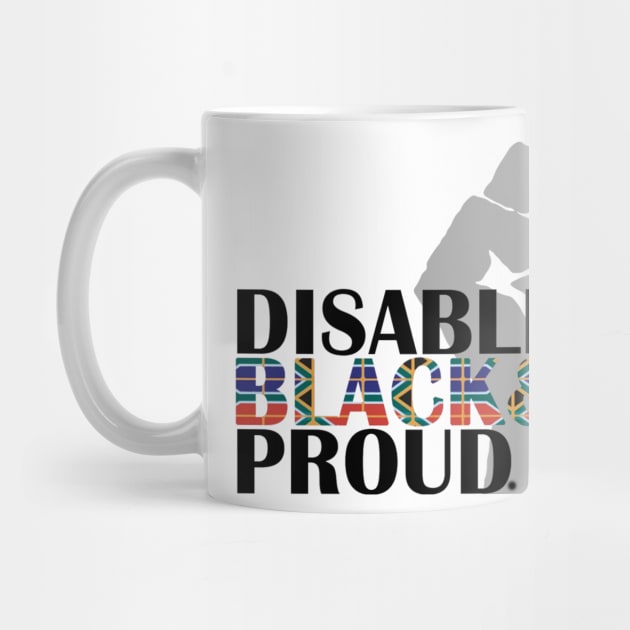 DIsabled Black and Proud by Imani